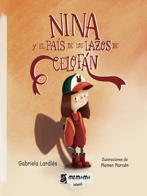 cover image of Nina y el país de los lazos de celofán